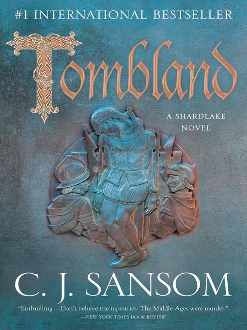 Title details for Tombland by C.J. Sansom - Wait list